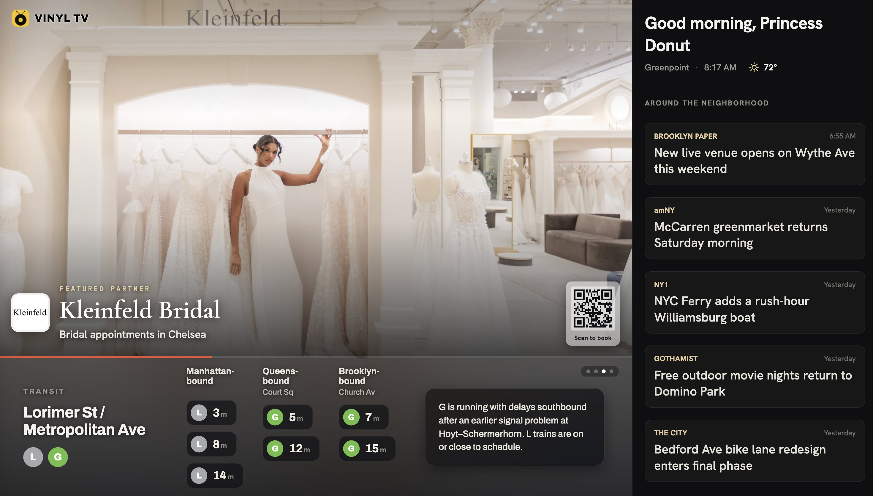 Vinyl TV morning view: a good-morning greeting with Greenpoint weather, a featured Kleinfeld Bridal partner card, live subway times for the L and G, and an 'Around the neighborhood' local news feed.